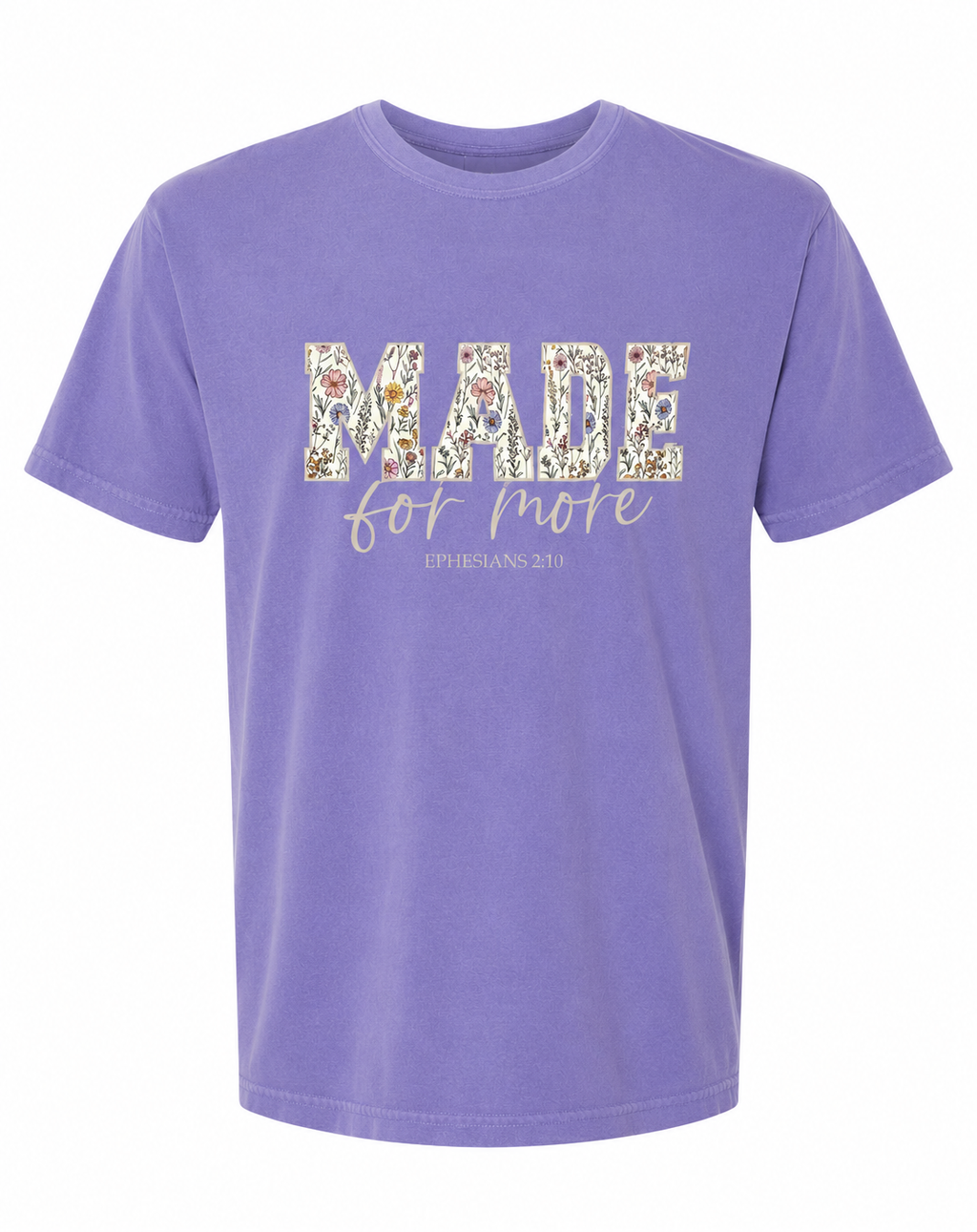 Made for More Tee