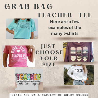 Grab Bag Teacher Shirts