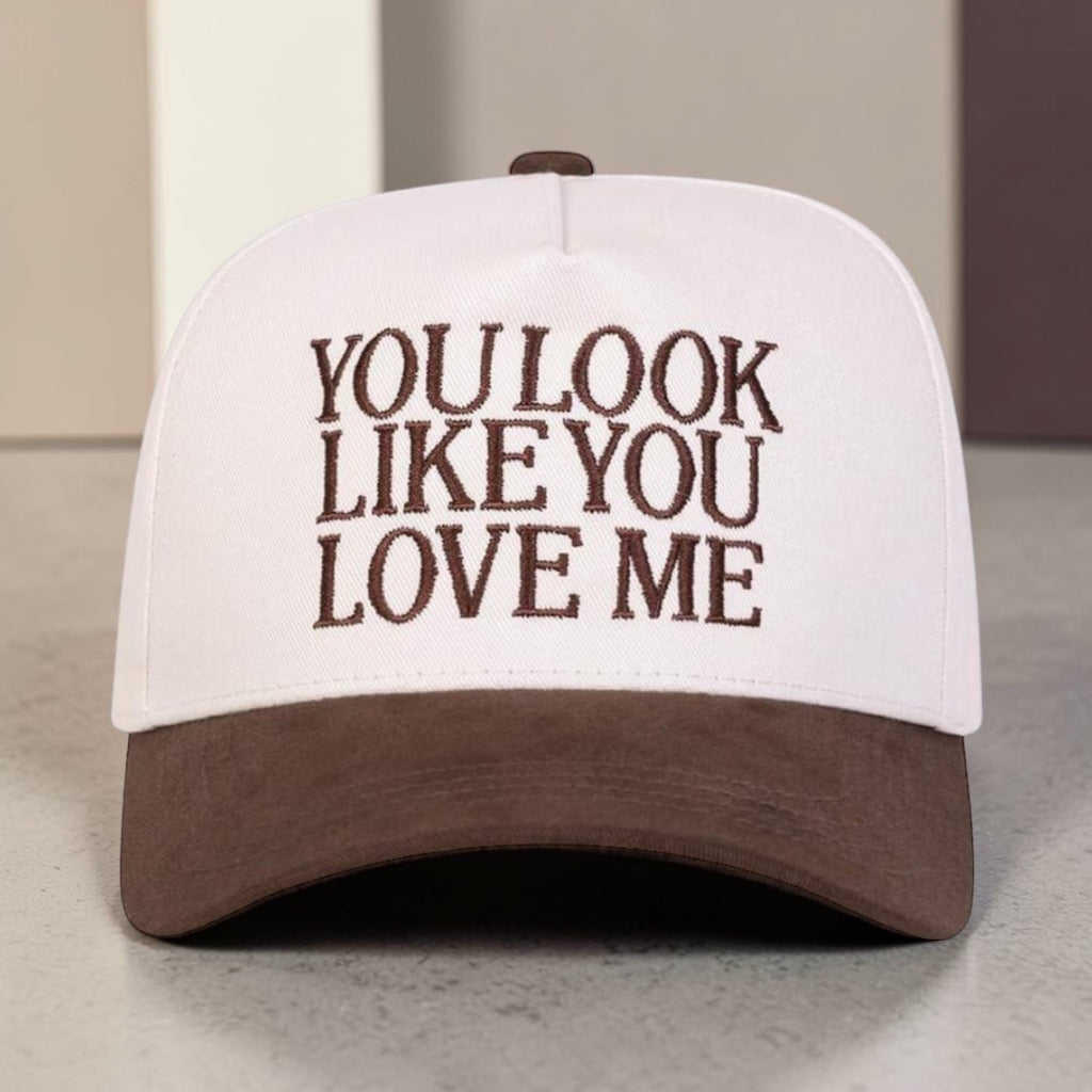 You Look Like You Love Me Trucker Hat | Cute Women's Boutique Cap