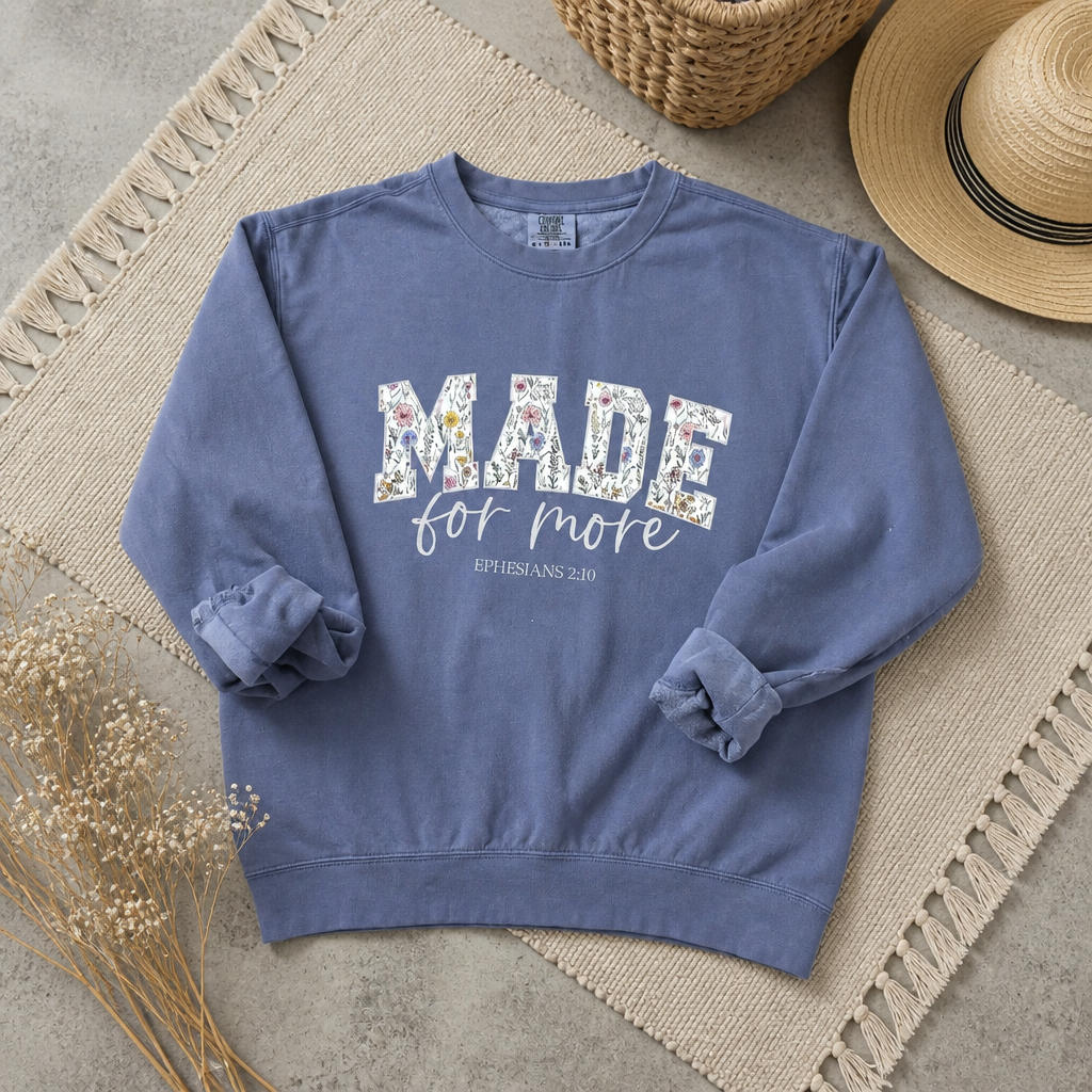 Made for More Crew | Comfort Colors Christian Sweatshirt
