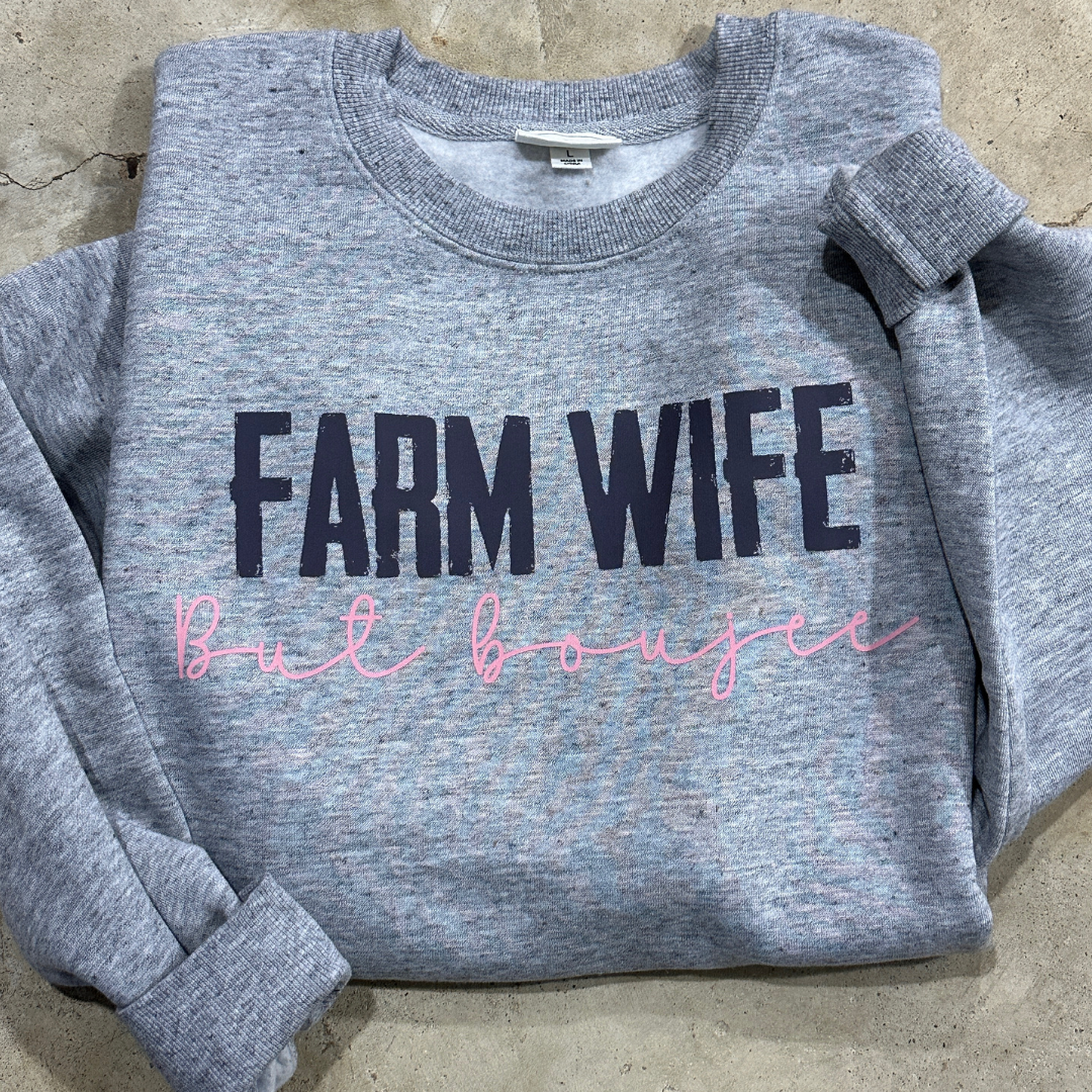 Boujee Farm Wife