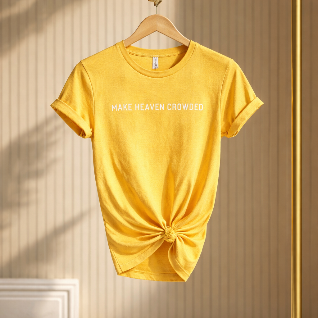 Make Heaven Crowded T-Shirt | Tee