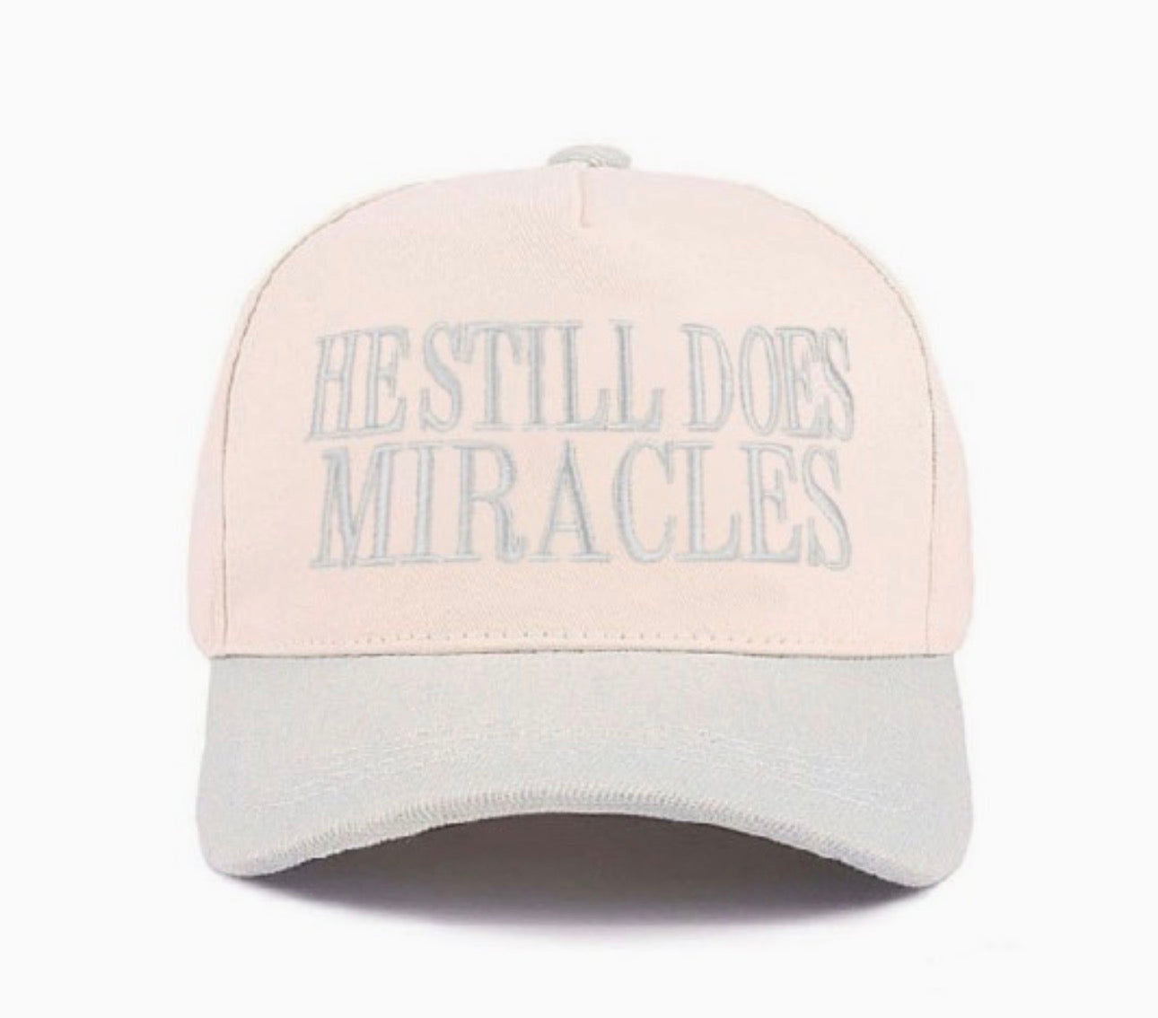 He Still Does Miracles Trucker Hat
