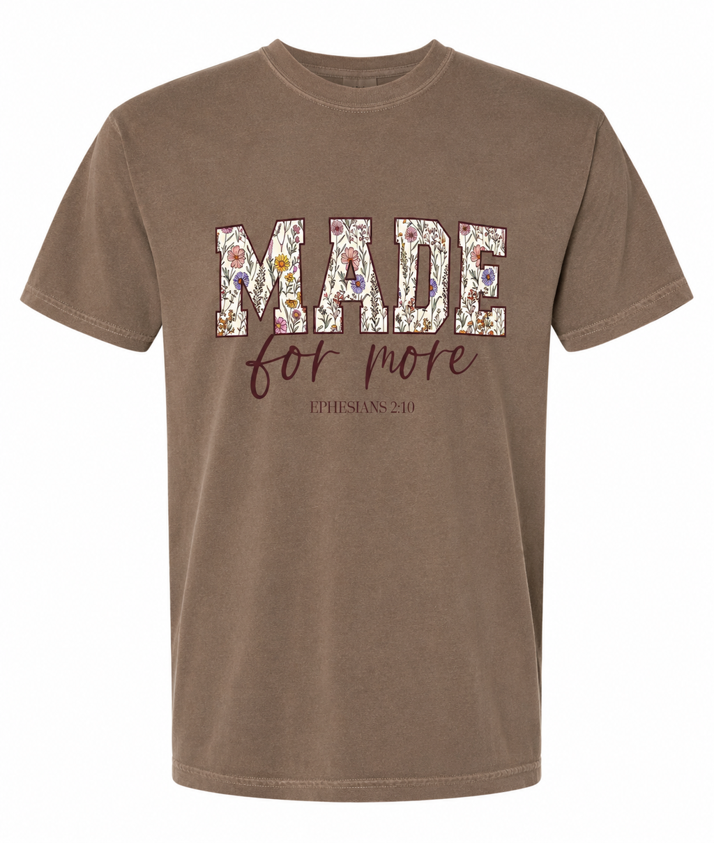 Made for More Tee
