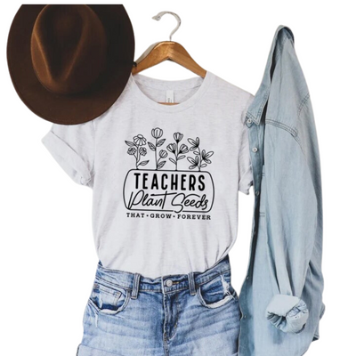 Teachers Plant Seeds T-Shirt