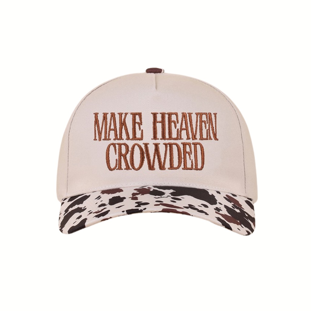 Make Heaven Crowded Hat
