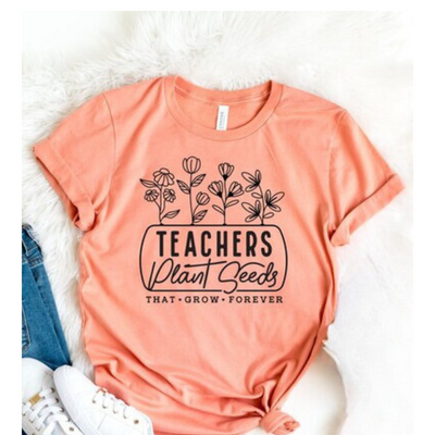 Teachers Plant Seeds T-Shirt